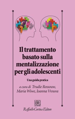 il-trattamento-basato-sulla-mentalizzazione-per-gli-adolescenti-3708